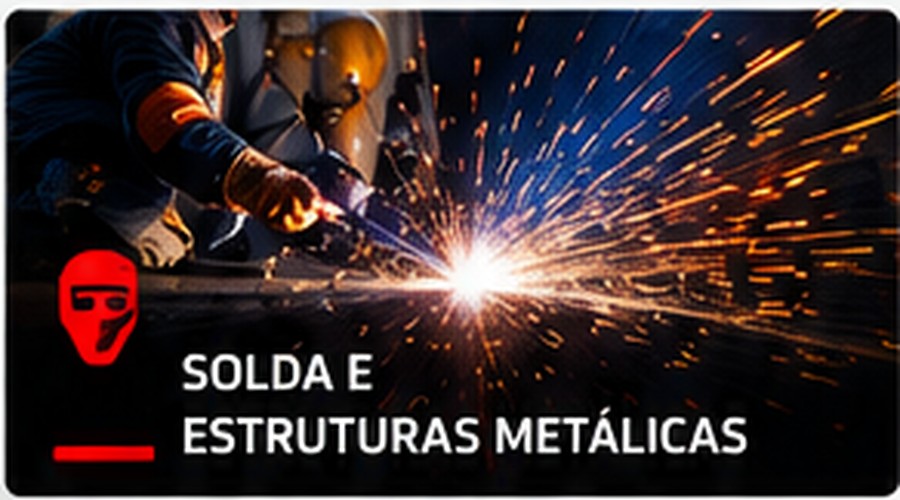 Solda e estruturas metálicas